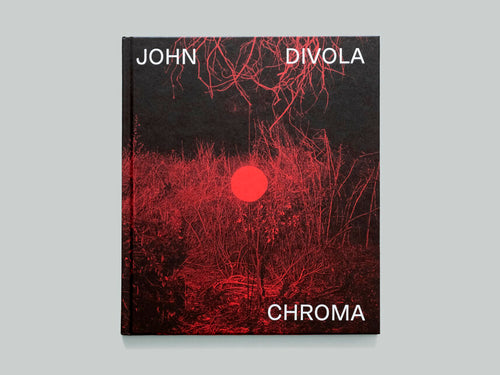 Chroma by John Divola