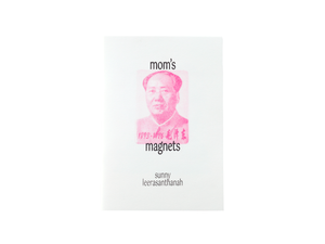 Mom's Magnets by Sunny Leerasanthanah