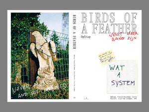 BIRDS OF A FEATHER by OpStap, Vincen Beeckman, Colin Pantall, Lien Van Leemput, APE