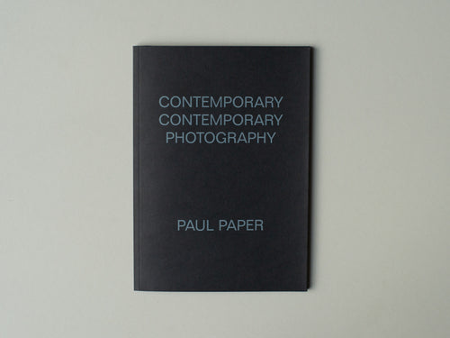 Contemporary Contemporary Photography by Paul Paper