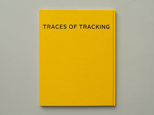 Traces of Tracking by Christian André Strand