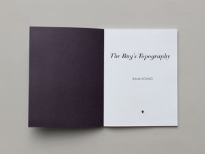 The Rug’s Topography by Rana Young